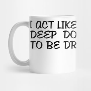 I WANT TO BE DRUNK IN BARBUDA - FETERS AND LIMERS – CARIBBEAN EVENT DJ GEAR Mug